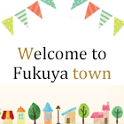 Welcome to Fukuya town